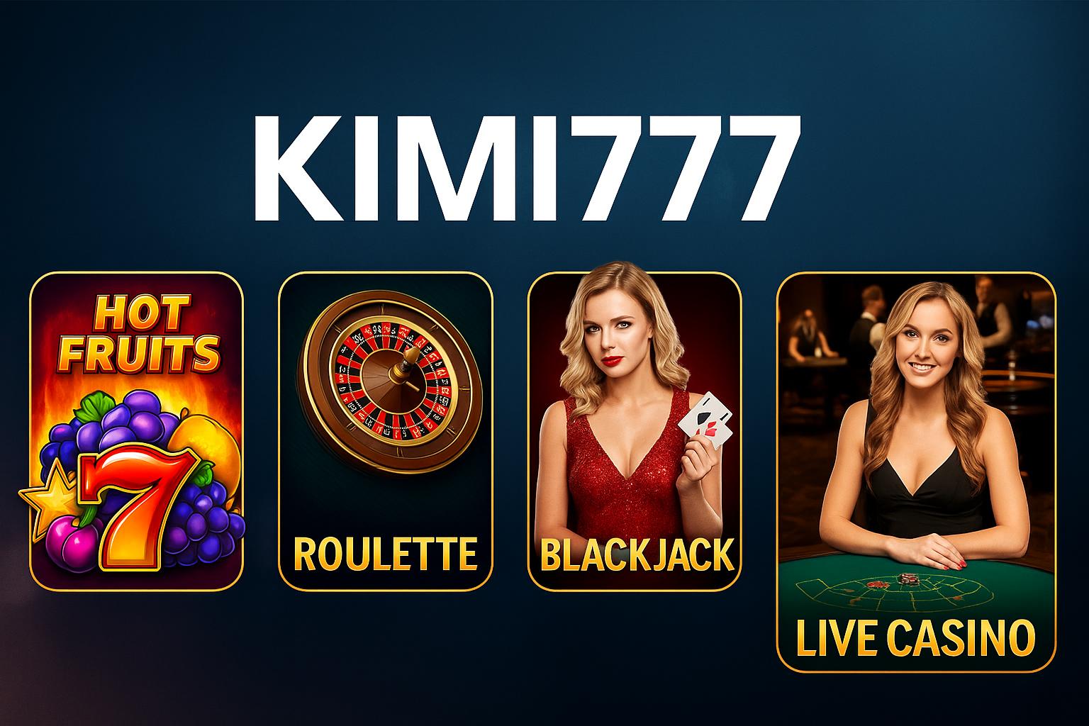 Jogos de cassino online KIMI777